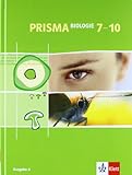 PRISMA Biologie 7-10. Ausgabe A: Schülerbuch Klasse 7-10 (PRISMA Biologie. Ausgabe ab 2005) by 