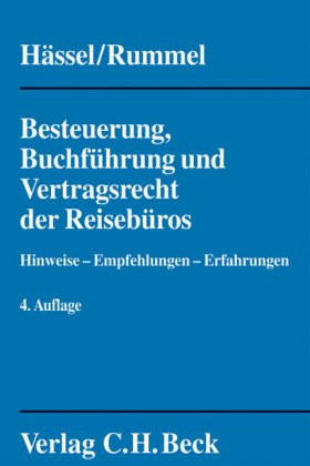Download Besteuerung, Buchführung und Vertragsrecht der Reisebüros: Hinweise, Empfehlungen, Erfahrungen Download Besteuerung, Buchführung und Vertragsrecht der Reisebüros: Hinweise, Empfehlungen, Erfahrungen
