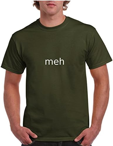 The Shirt Locker Meh T-Shirt Military Green XX Large