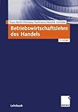 Betriebswirtschaftslehre des Handels by Klaus Barth (2002-12-11) by