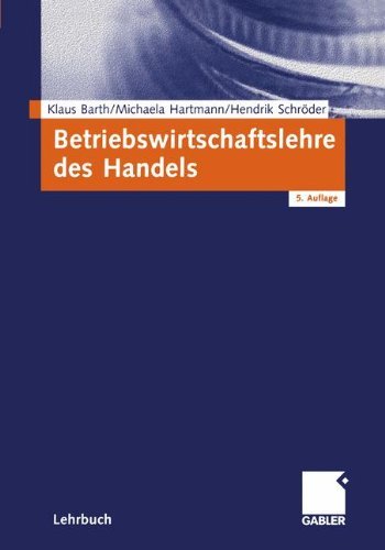 Betriebswirtschaftslehre des Handels by Klaus Barth (2002-12-11)