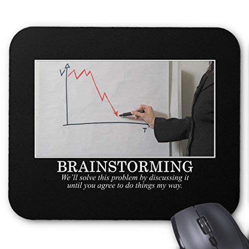 Preisvergleich Produktbild We'll Brainstorm Until You Agree with Me Mouse Pad