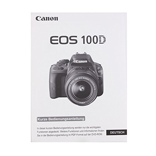 Preisvergleich Produktbild Kurze Bedienungsanleitung Canon EOS 100D in Deutsch