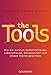 Produktbild The Tools: Wie Sie wirklich Selbstvertrauen, Lebensfreude, Gelassenheit und innere Stärke gewinnen