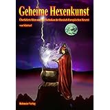 Geheime Techniken Der Zauberei Und Wahrsagerei Das Brauchtum Die Hexerei Und Die Zauber Der Russen Amazon De Schandrak Alona Bucher