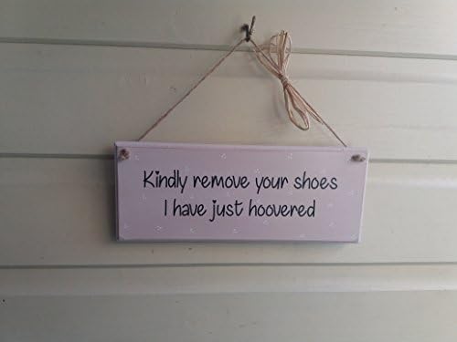 Kindly Remove Your Shoes Wooden Plaque