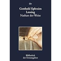 Nathan der Weise: Ein dramatisches Gedicht in fünf Aufzügen