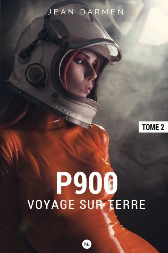 Preisvergleich Produktbild P900, tome 2: Voyage sur Terre