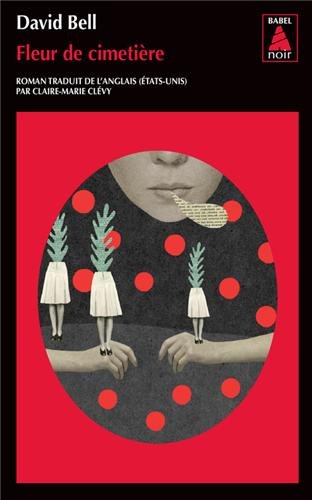 couverture de : Fleur de cimeti&egrave;re