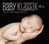 Baby Klassik - Verschiedene Interpreten