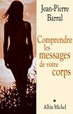 Image de Comprendre les messages de votre corps