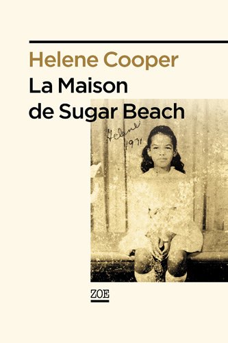 couverture de : La maison de Sugar Beach