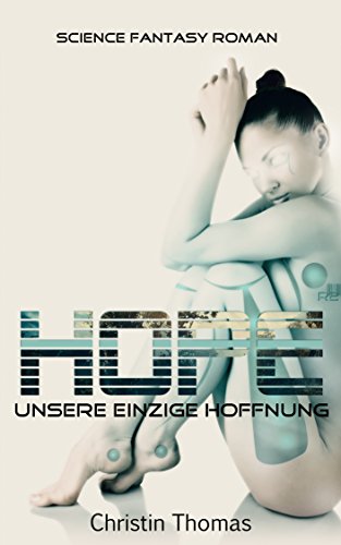 Cover zum Buch Hope: Unsere einzige Hoffnung