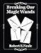 Produktbild Breaking Our Magic Wands