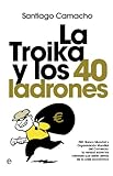 Image de La troika y los 40 ladrones (Actualidad (esfera))