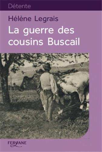 La  guerre des cousins Buscail