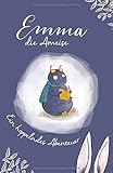 Emma die Ameise: Ein hoppelndes Abenteuer by