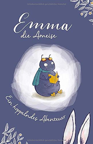 Emma die Ameise: Ein hoppelndes Abenteuer