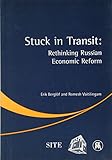 Image de Stuck in Transit: Rethinking Russian Economic Reform