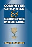 Computer Graphics and Geometric Modeling by 