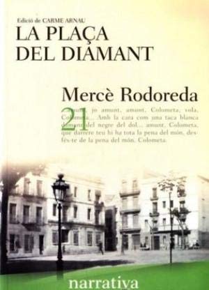 Placa Del Diamant, La