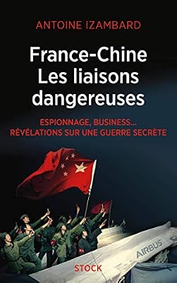 Stock France Chine, les liaisons dangereuses