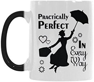 InterestPrint Kitchen &amp; Dining Funny Quote Mary Poppins Morphing Mug Heat Sensitive Color Changing Mug Ceramic Coffee Mug Cup-White-11 oz-Practically Perfect in Every Way