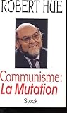 Communisme : la mutation