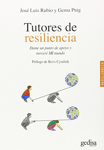 Tutores de resiliencia (PSICOLOGÍA / RESILIENCIA)