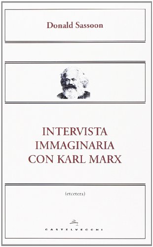 Intervista immaginaria con Karl Marx