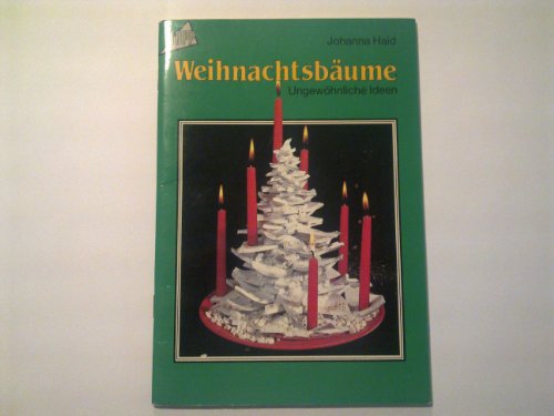 Download Weihnachtsbäume - Ungewöhnliche Ideen Download Weihnachtsbäume - Ungewöhnliche Ideen