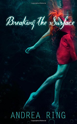 Preisvergleich Produktbild Breaking the Surface (A Yellow Wood Series, Band 2)