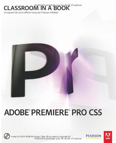 Premiere pro CS5 en ligne Premiere pro CS5 en ligne