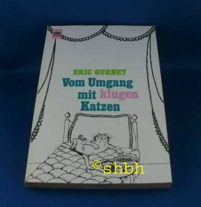 Vom Umgang mit klugen Katzen.