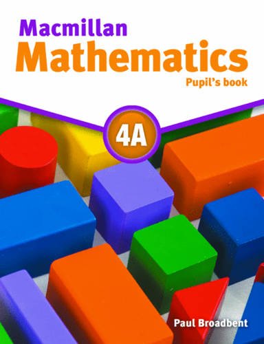 Macmillan Maths 4A Pupil's Book & CDROM Pack (Macmillan Mathematics)