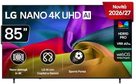 LG NANO AI UHD 85 Pollici, Serie NU8E 2026 Smart TV 4K - 85NU8E0B3LA