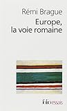 Europe, la voie romaine
