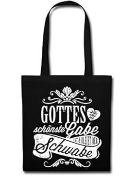 Spreadshirt Schwoba Gottes Schönste Gabe Schwabe Spruch Stoffbeutel