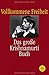 Vollkommene Freiheit: Das große Krishnamurti-Buch by Jiddu Krishnamurti, Anne Ruth Frank-Strauss