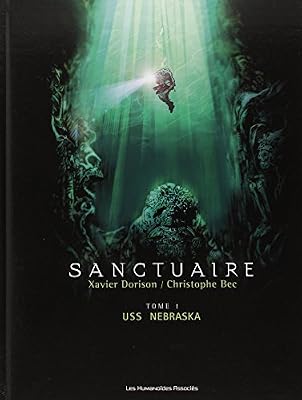 Sanctuaire, Tome 1 : USS Nebraska