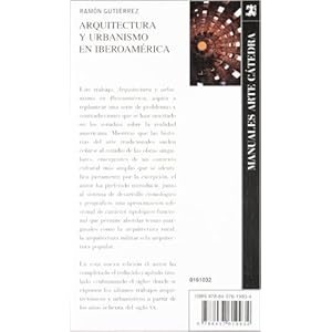 Arquitectura Y Urbanismo En Iberoamerica/ Architecture and Urban Planning in Latin America