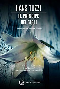 Hans Tuzzi – Il principe dei gigli (2019)