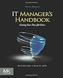 Image de IT Manager's Handbook: Getting your New Job Done