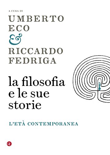 Download La filosofia e le sue storie: L'età contemporanea Download La filosofia e le sue storie: L'età contemporanea