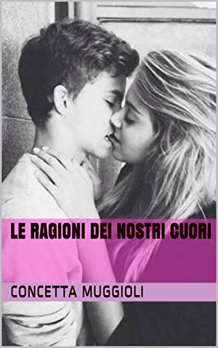 Concetta Muggioli – Le Ragioni dei Nostri Cuori (2020)