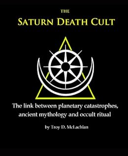The Saturn Death Cult by [McLachlan, Troy D.]