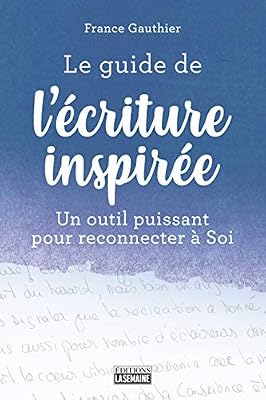 La semaine Le guide de l'écriture inspirée