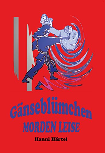 Download Gänseblümchen morden leise. Der Kampfsport- Krimi aus Kiel Download Gänseblümchen morden leise. Der Kampfsport- Krimi aus Kiel