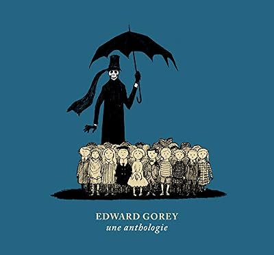 Le Tripode Edward Gorey, une anthologie