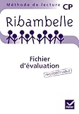 Image de Ribambelle CP éd. 2011 - Fichier d'évaluation photocopiable pour séries bleue et verte